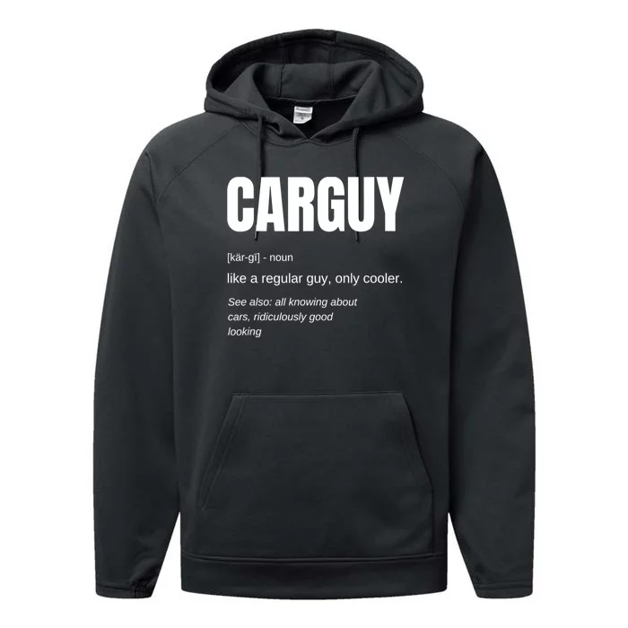 Car Guy Definition Performance Fleece Hoodie