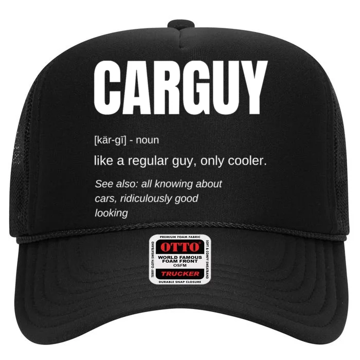 Car Guy Definition High Crown Mesh Trucker Hat