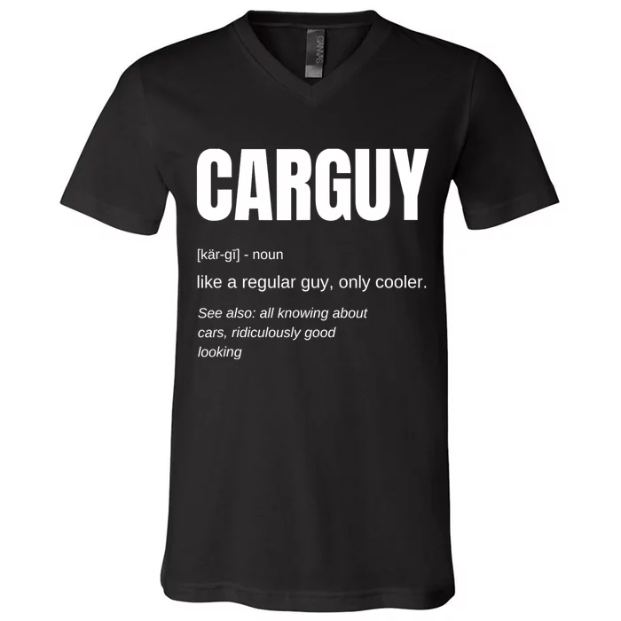 Car Guy Definition V-Neck T-Shirt