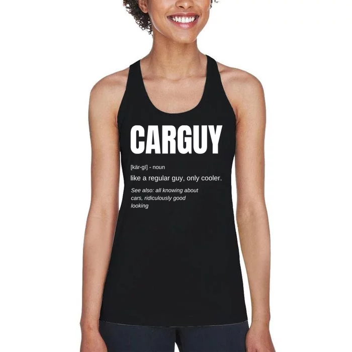 Car Guy Definition Women's Racerback Tank