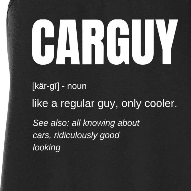 Car Guy Definition Women's Racerback Tank