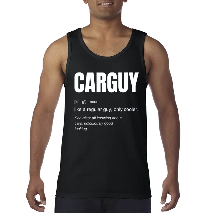 Car Guy Definition Tank Top