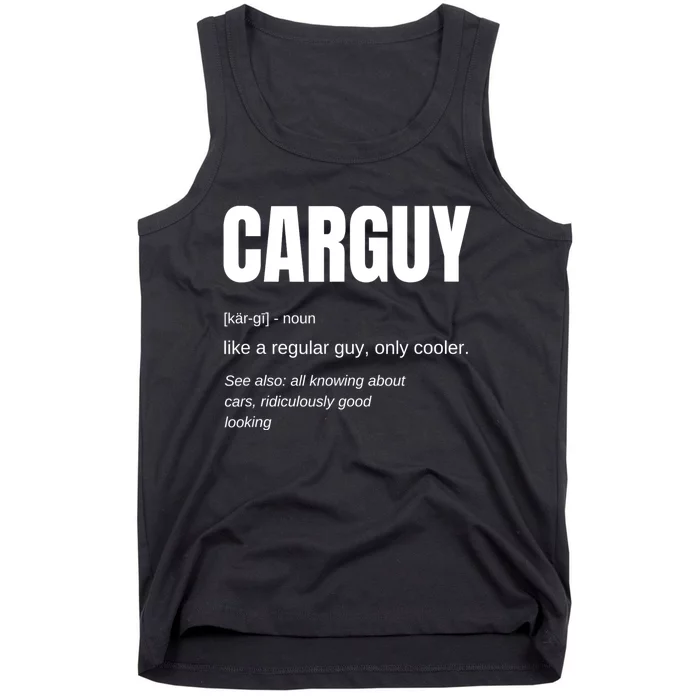 Car Guy Definition Tank Top