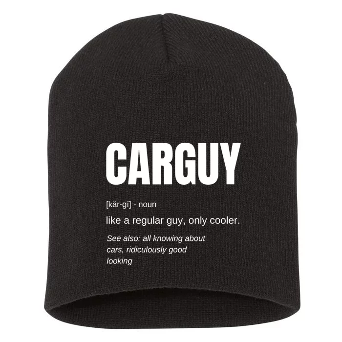 Car Guy Definition Short Acrylic Beanie