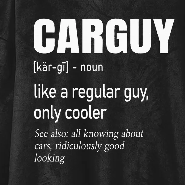 Car Guy Definition Mechanic _ Auto Racing Hooded Wearable Blanket