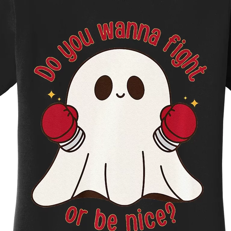 Cute Ghost Do You Wanna Fight Or Be Nice Premium Women's T-Shirt