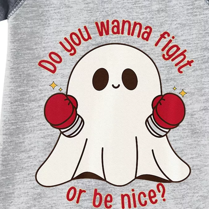 Cute Ghost Do You Wanna Fight Or Be Nice Premium Infant Baby Jersey Bodysuit