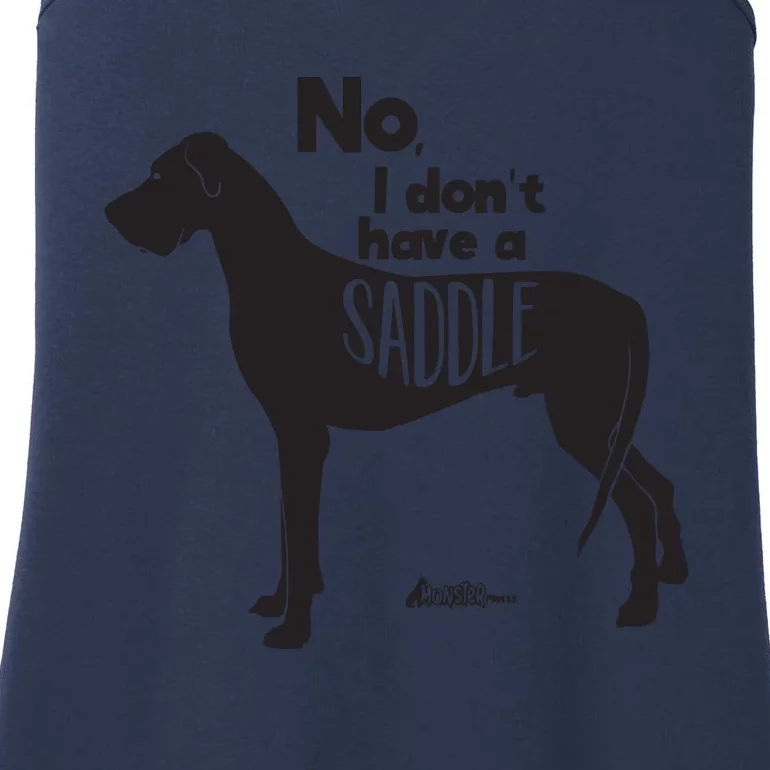 Cute Great Dane Mom Top Large Dog No I Dont Have A Saddle Ladies Essential Tank