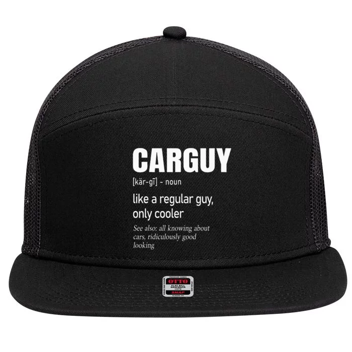 Car Guy Definition Mechanic & Auto Racing 7 Panel Mesh Trucker Snapback Hat