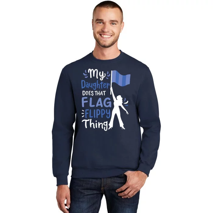 Color Guard Dad Mom Parents Sweatshirt