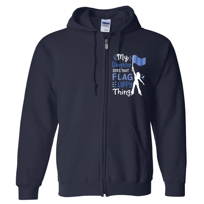 Color Guard Dad Mom Parents Full Zip Hoodie