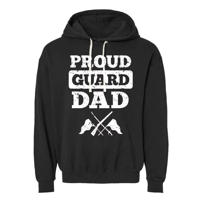 Color Guard Dad Proud Guard Dad Garment-Dyed Fleece Hoodie