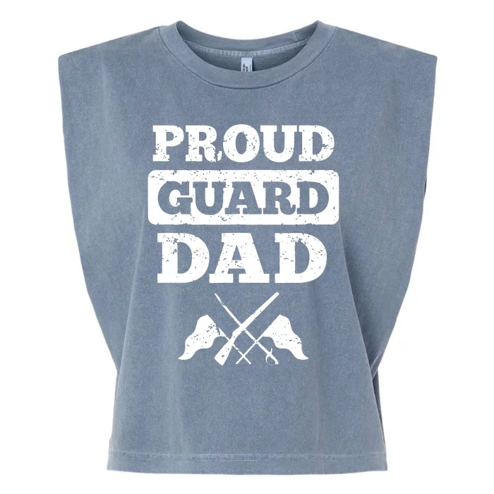 Color Guard Dad Proud Guard Dad Garment-Dyed Women's Muscle Tee