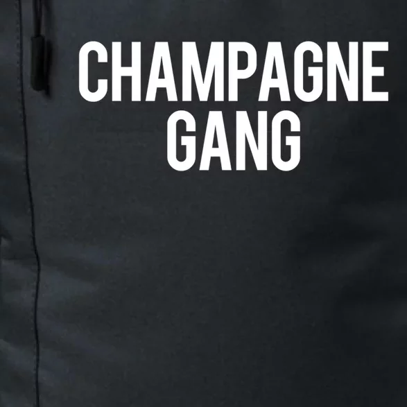 Champagne Gang Day Ing Beach Brunch Top Cool Gift Daily Commute Backpack