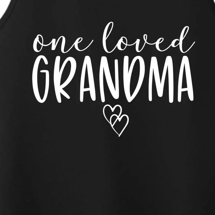 Cute Gifts For Grandma One Loved Grandma Performance Tank