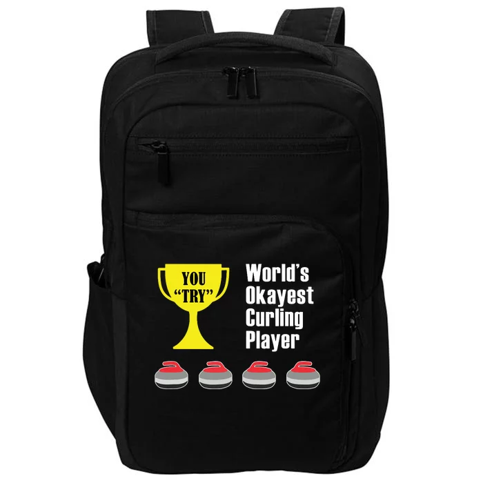 Curling Gift Funny Okayest Player Impact Tech Backpack