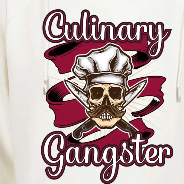 Culinary Gangster Funny Restaurant Cook Chef Cute Gift Womens Funnel Neck Pullover Hood