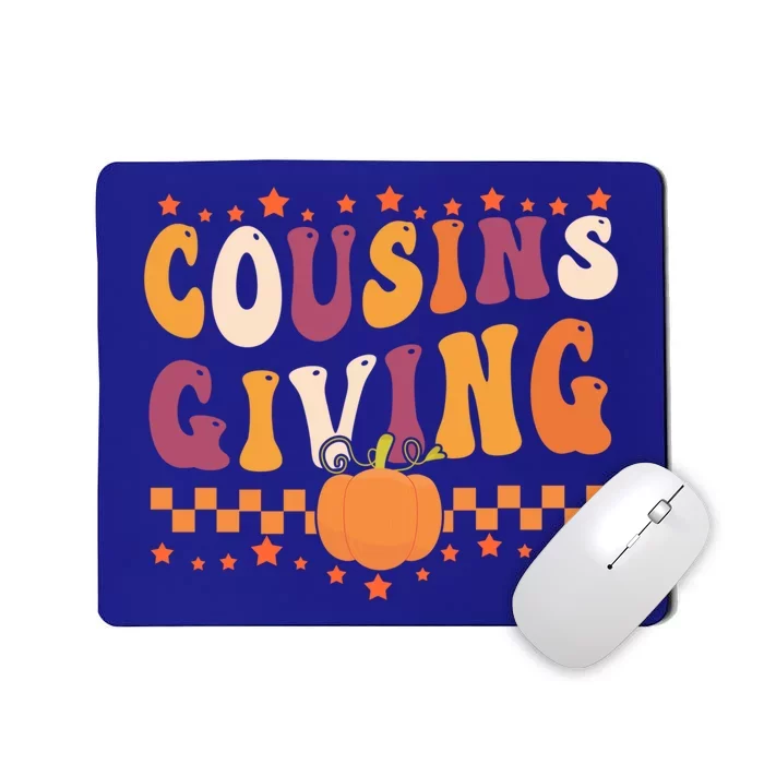 Cousins Giving Funny Pumpkin Cousin Crew Thanksgiving Family Funny Gift Mousepad