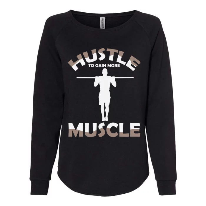 Calisthenics Ghetto Fitness Hustle To Gain Muscle Cute Gift Womens California Wash Sweatshirt