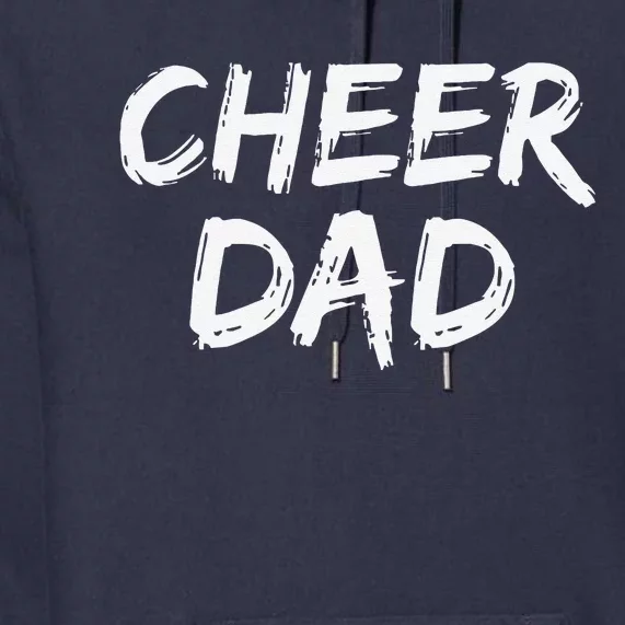 Cheerleader Gift For Father From Cheerleader Retro Cheer Dad Premium Hoodie