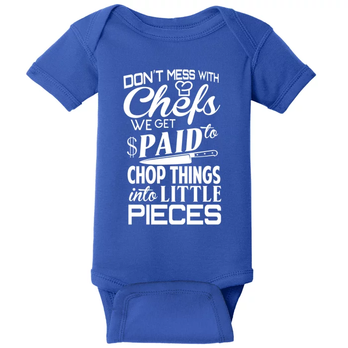 Chefs Gift Funny Dont Mess With Chefs Meaningful Gift For Chefs Gift Baby Bodysuit