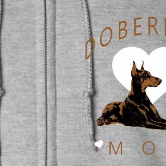 Cute Gift For The Doberman Pinscher Lover Full Zip Hoodie