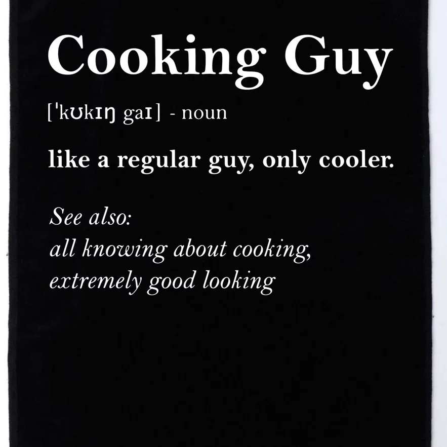 Cooking Guy Funny Definition Platinum Collection Golf Towel