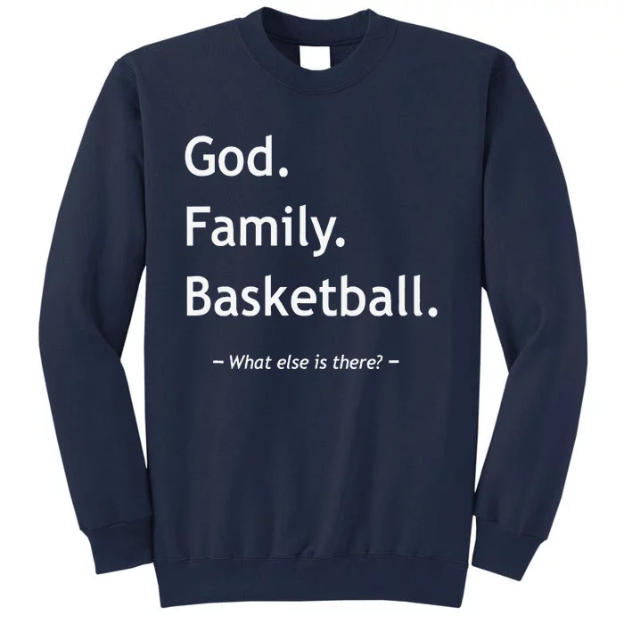 Christian God Family Basketball Jesus Christ Christianity Tall Sweatshirt