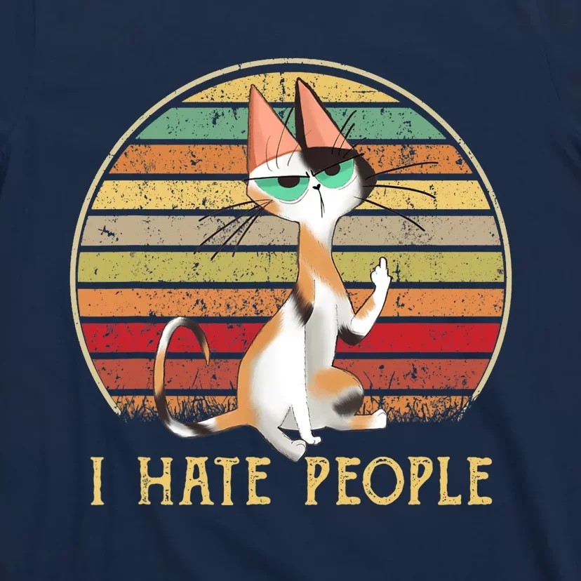 Cat Gifts For Cat Lovers Funny Mid Finger Cat I Hate People T-Shirt