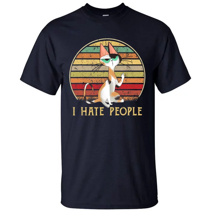 Cat Gifts For Cat Lovers Funny Mid Finger Cat I Hate People Tall T-Shirt