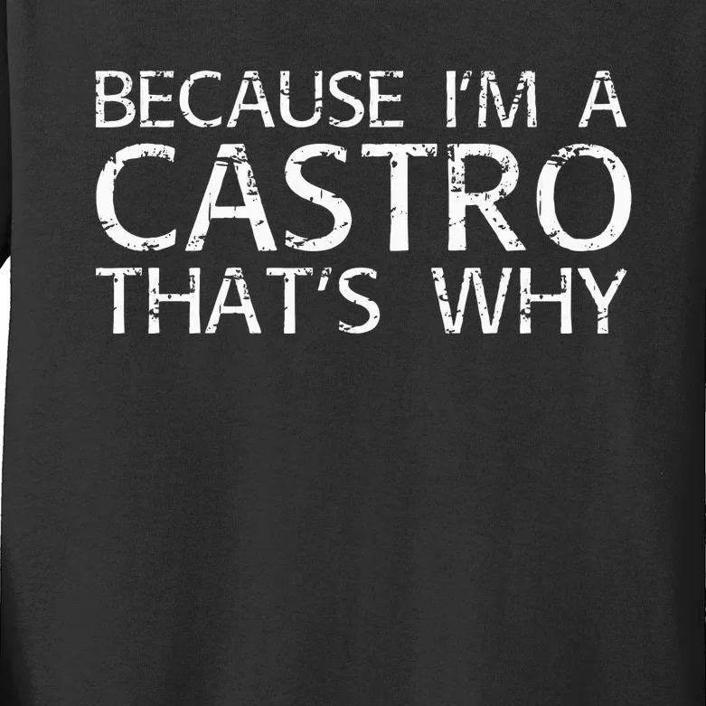 Castro Gift Funny Surname Family Tree Birthday Reunion Idea Kids Long Sleeve Shirt