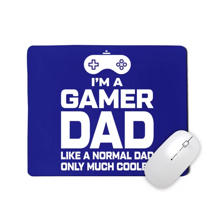 Cool Gaming Fathers Day Im A Dad Gamer Cool Gift Gamer Dad Gift Mousepad