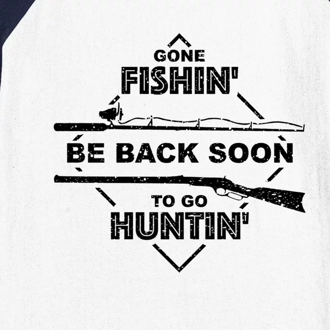 Cool Gone Fishin' Go Huntin' Funny Fisher Hunter Gift Baseball Sleeve Shirt