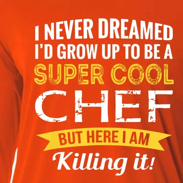 Chef Gifts Funny Cooling Performance Long Sleeve Crew