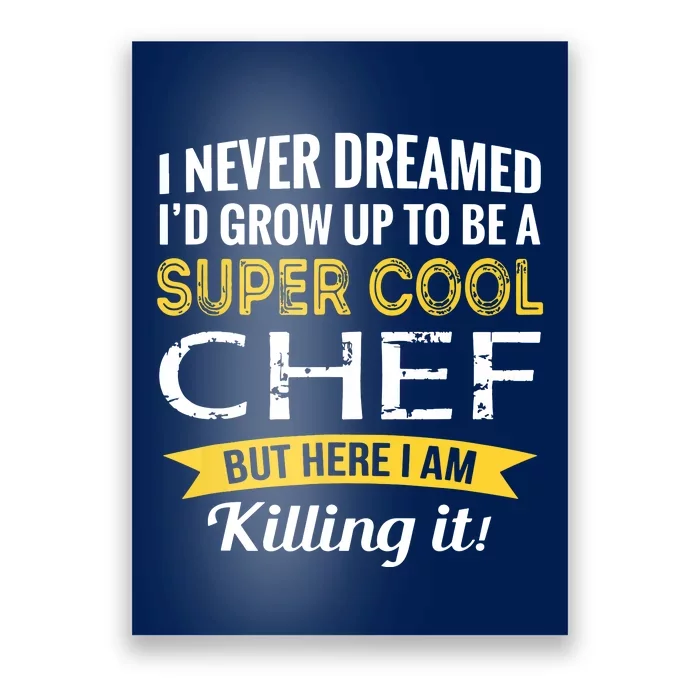 Chef Gifts Funny Poster