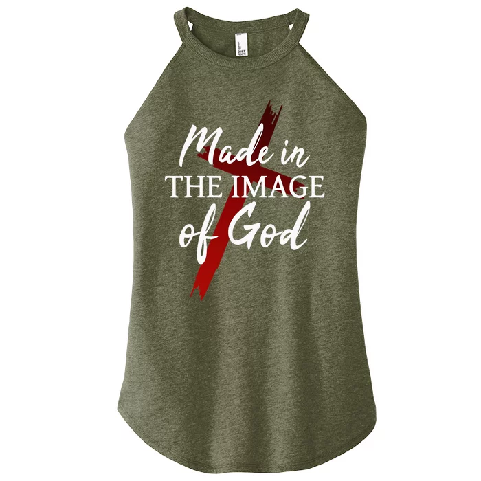 Christians God Faith Jesus Made In The Image Of God Women’s Perfect Tri Rocker Tank