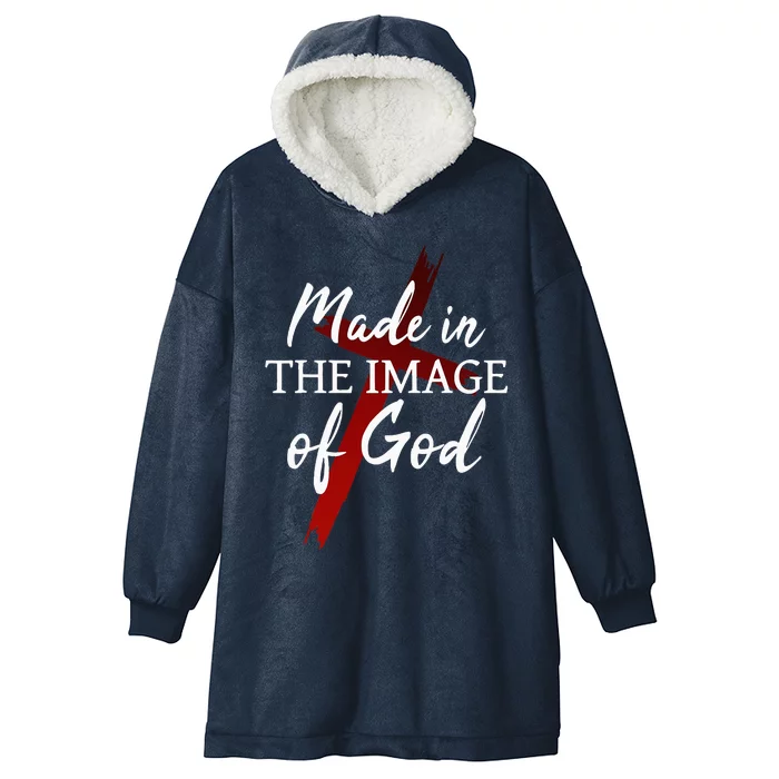 Christians God Faith Jesus Made In The Image Of God Hooded Wearable Blanket