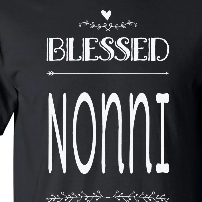 Cute Gift For Grandma Grandmother Blessed Nonni Tall T-Shirt