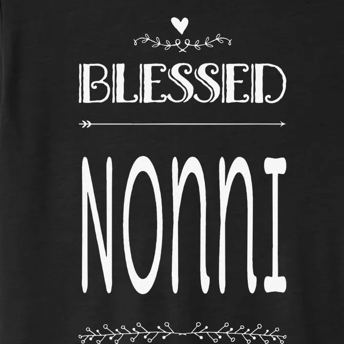 Cute Gift For Grandma Grandmother Blessed Nonni ChromaSoft Performance T-Shirt