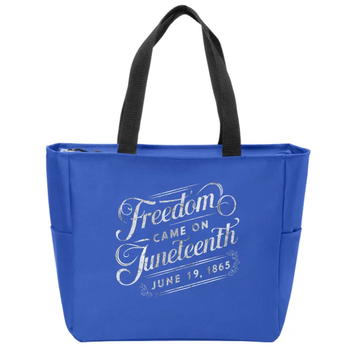 Celebrate Glory Freedom Came In Junenth And Black History Great Gift Zip Tote Bag