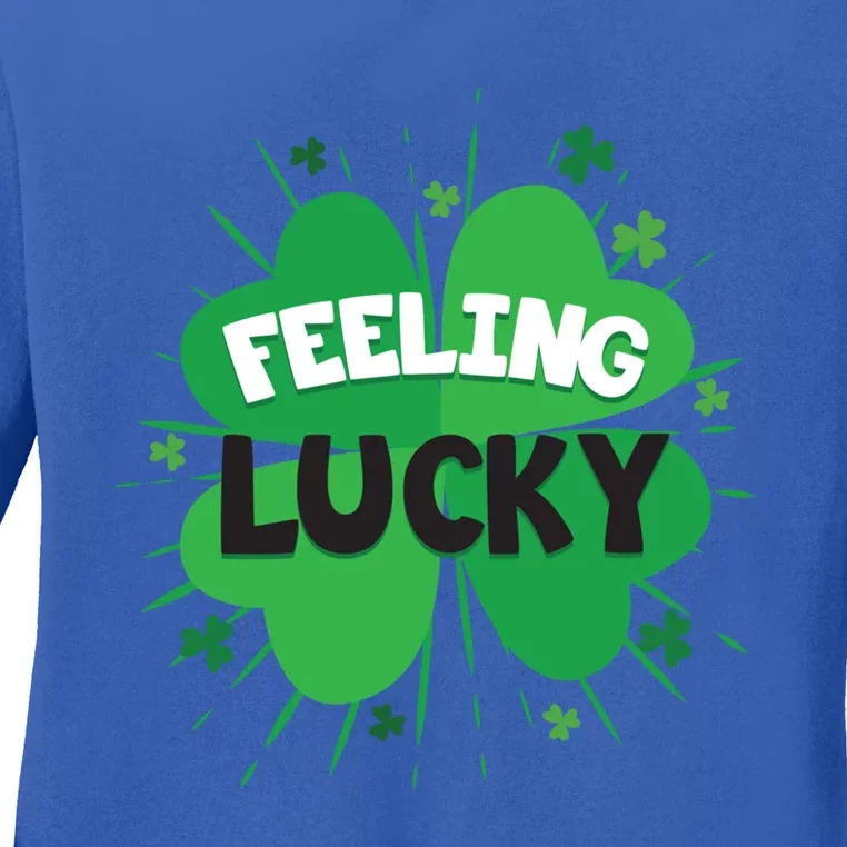 Cool Green Feeling Lucky Irish Shamrock Slogan Cool Gift Ladies Long Sleeve Shirt