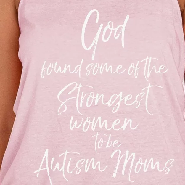 Cute God Found Some Of The Strongest Women To Be Autism Moms Women's Knotted Racerback Tank