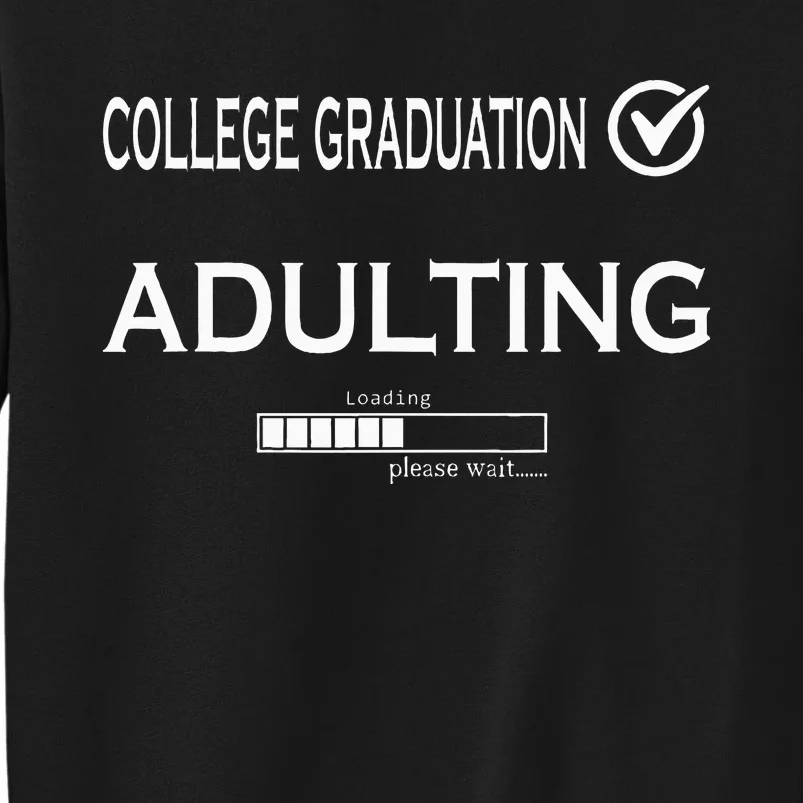 College Graduation Funny Graduate School Tall Sweatshirt