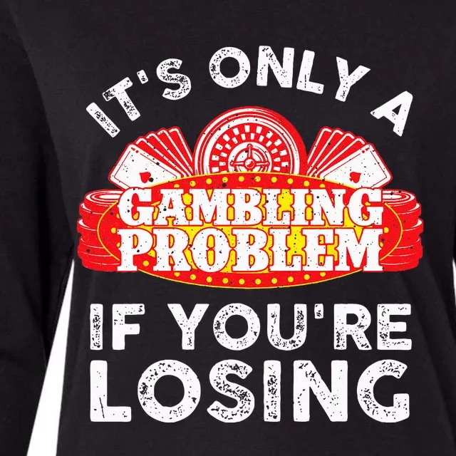 Cool Gambling For Men Women Casino Betting Poker Lover Womens Cotton Relaxed Long Sleeve T-Shirt