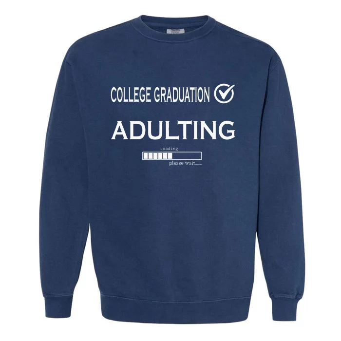 College Graduation Funny Graduate School Garment-Dyed Sweatshirt