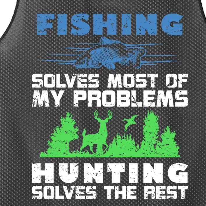 Cute Gift Fishing Solves Most Of My Problems Hunting The Rest Fishing Mesh Reversible Basketball Jersey Tank