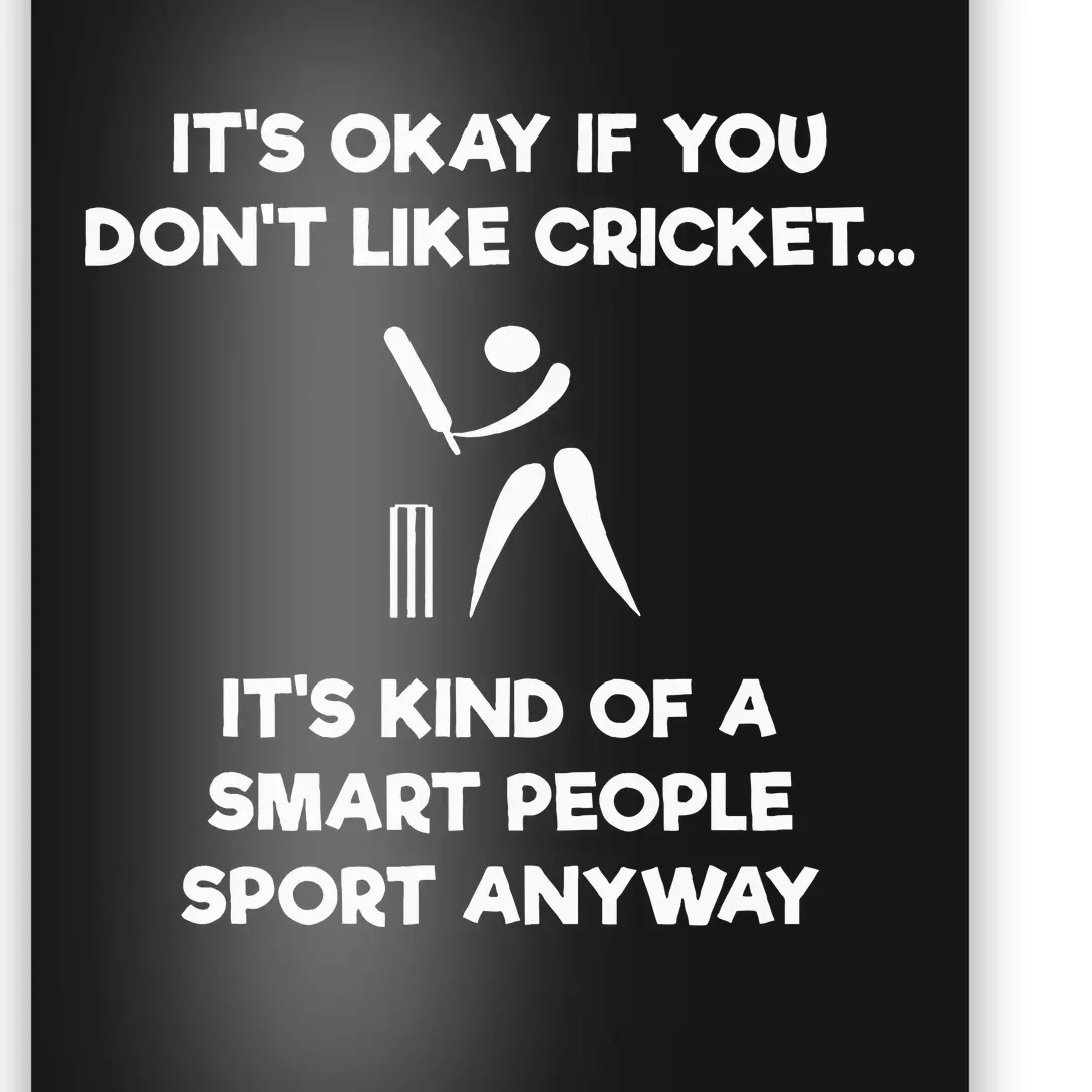 Cricket Game Funny Smart Player Poster