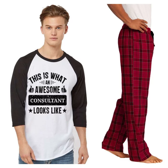 Consultant Gifts Funny Quote Consultant Raglan Sleeve Pajama Set