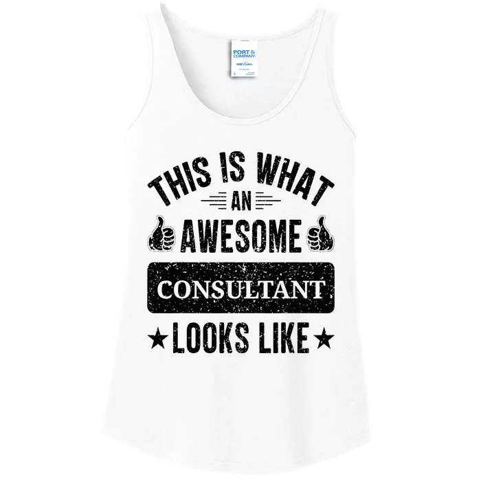 Consultant Gifts Funny Quote Consultant Ladies Essential Tank