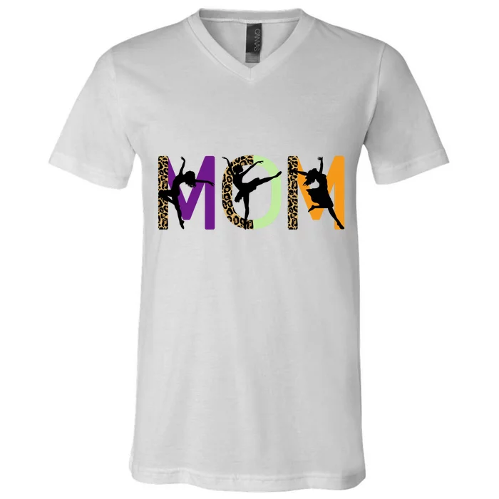 Cute Gift For Mom Of Dancer MotherS Day V-Neck T-Shirt